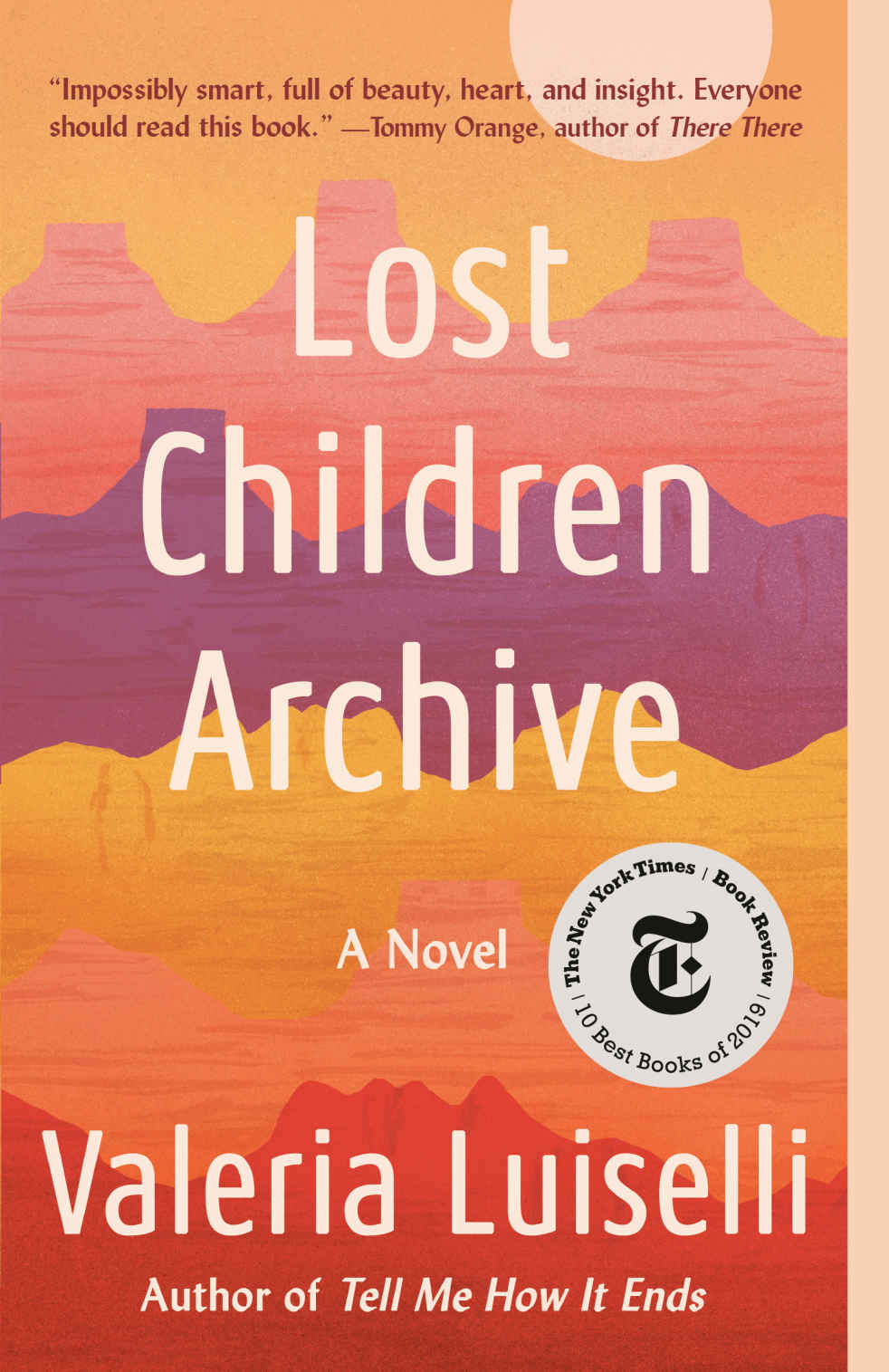 Lost Children Archive Valeria Luiselli