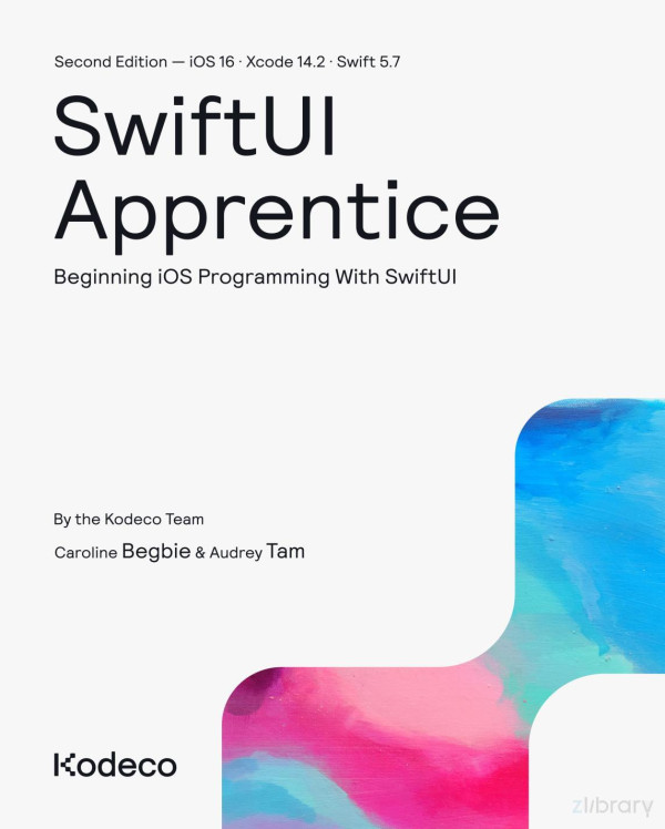 Swiftui Apprentice 2nd Edition 2nd Edition Tam A Begbie C