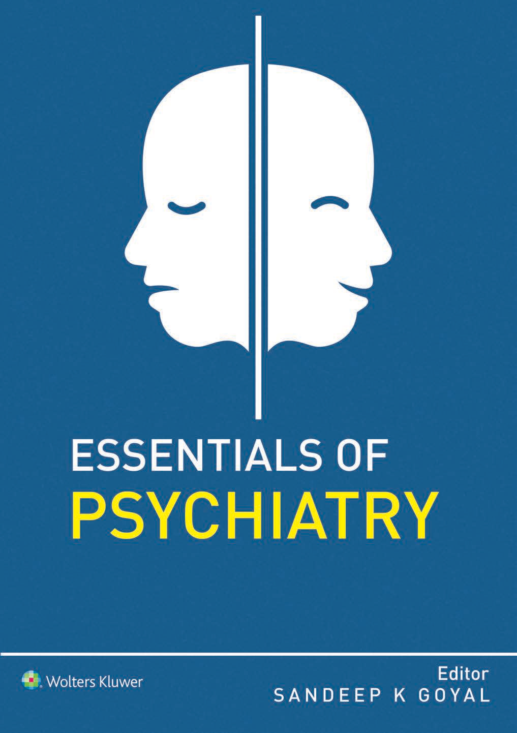 Essentials Of Psychiatry Sandeep Goyal