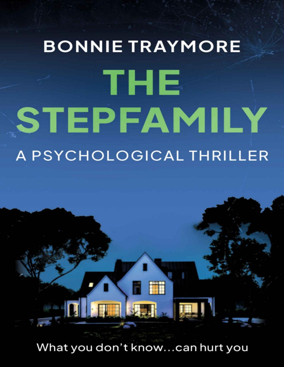 The Stepfamily Bonnie Traymore