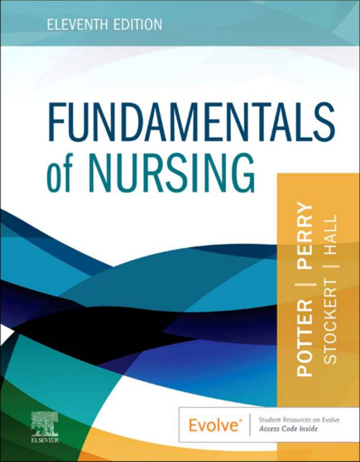 Fundamentals Of Nursing 11th Edition Patricia A Potter Anne Griffin Perry Patricia A Stockert Amy Hall