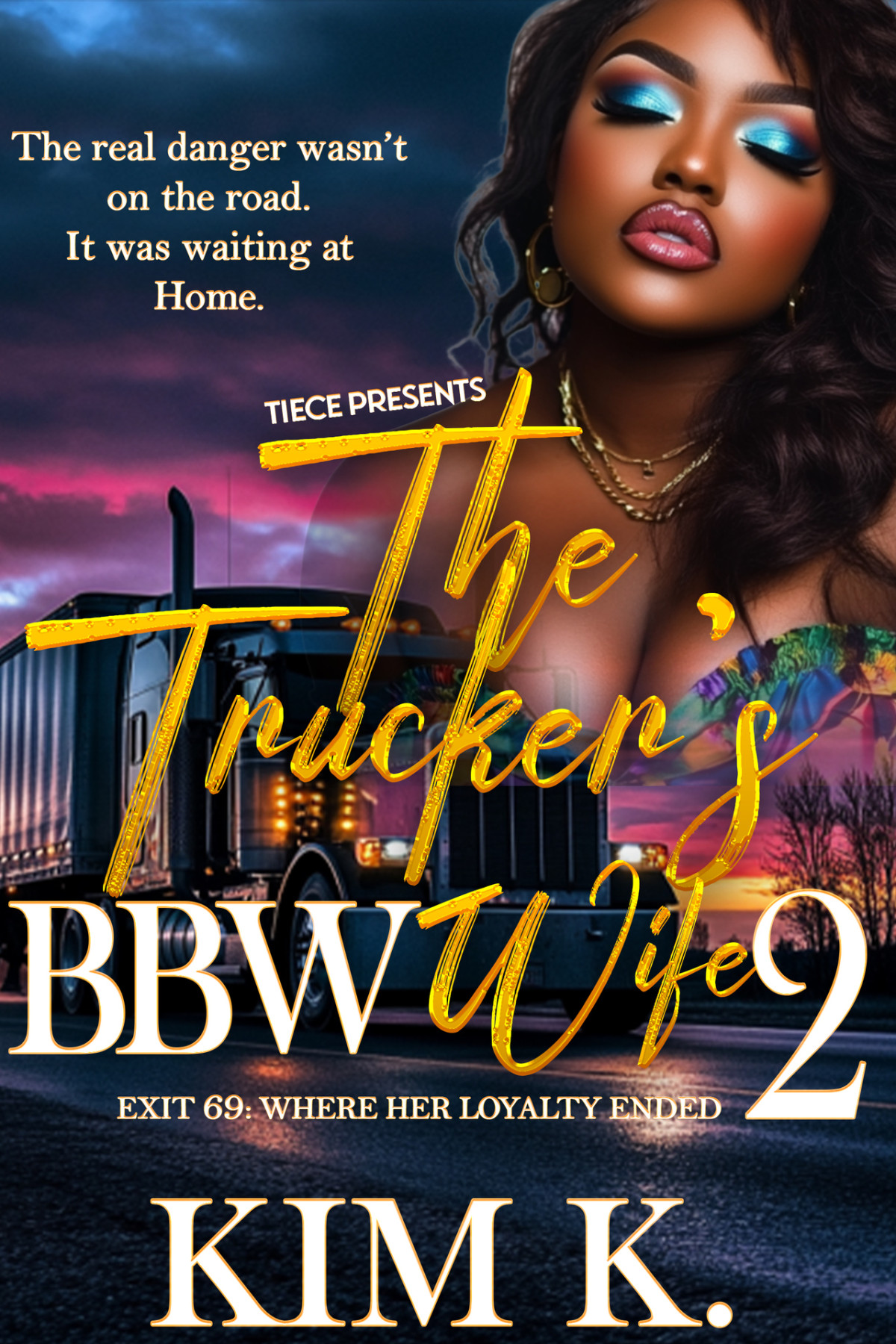 The Truckers Bbw Wife 2 K Kim