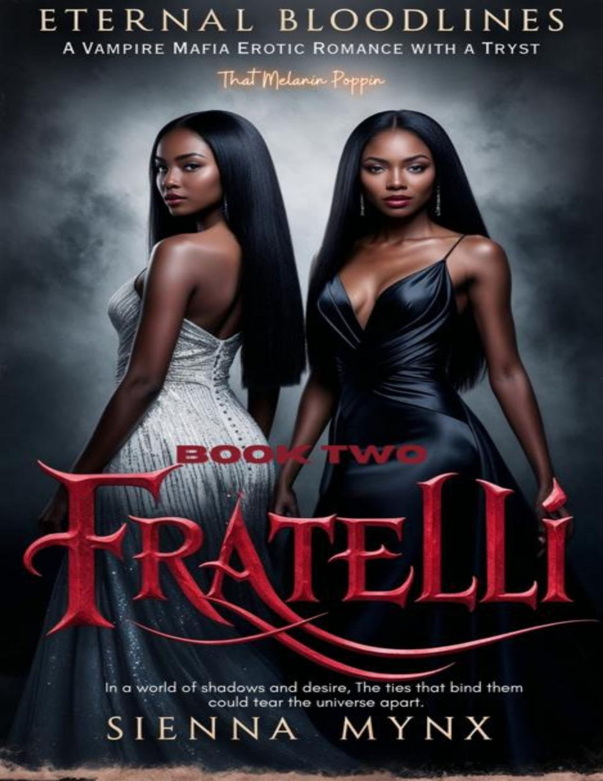 Fratelli Eternal Bloodlines Sienna Mynx