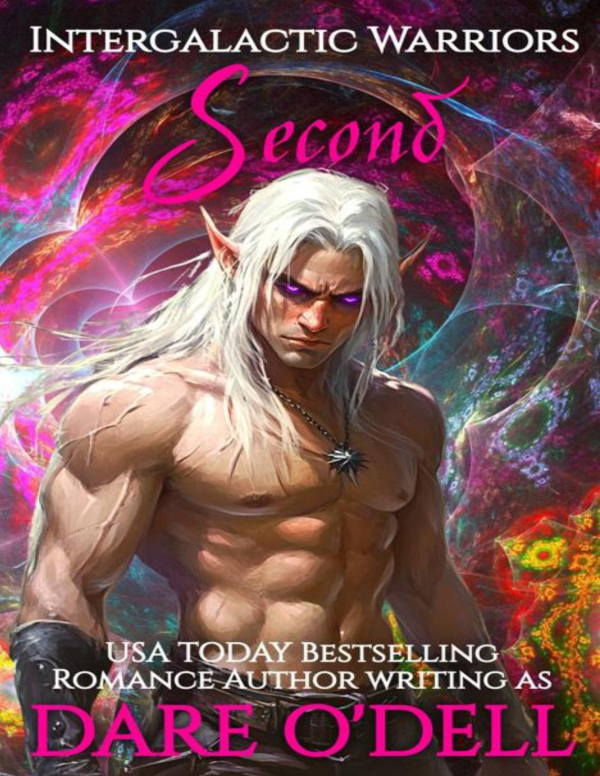 Second Intergalactic Warriors Book 2 Dare Odell