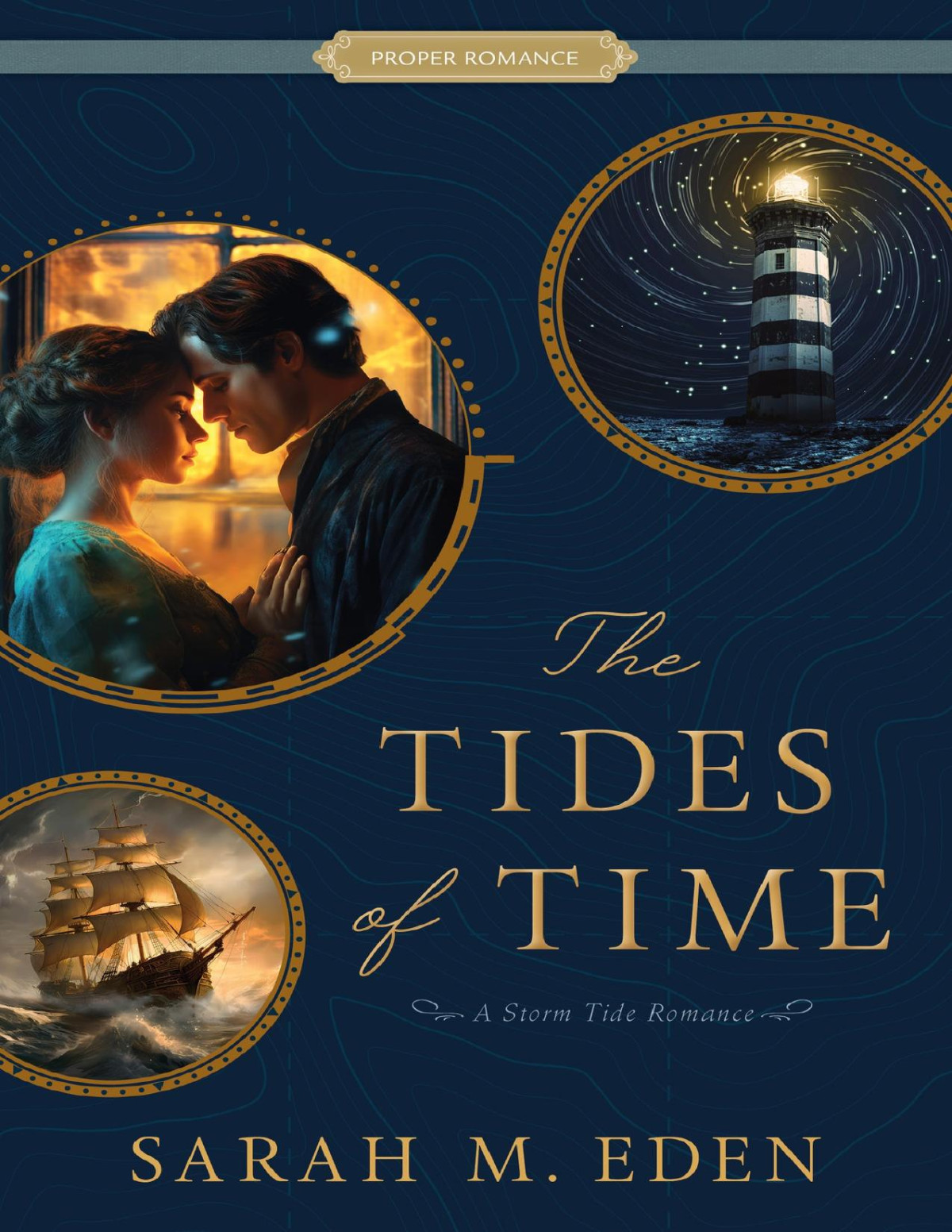The Tides Of Time A Storm Tide Romance Sarah M Eden