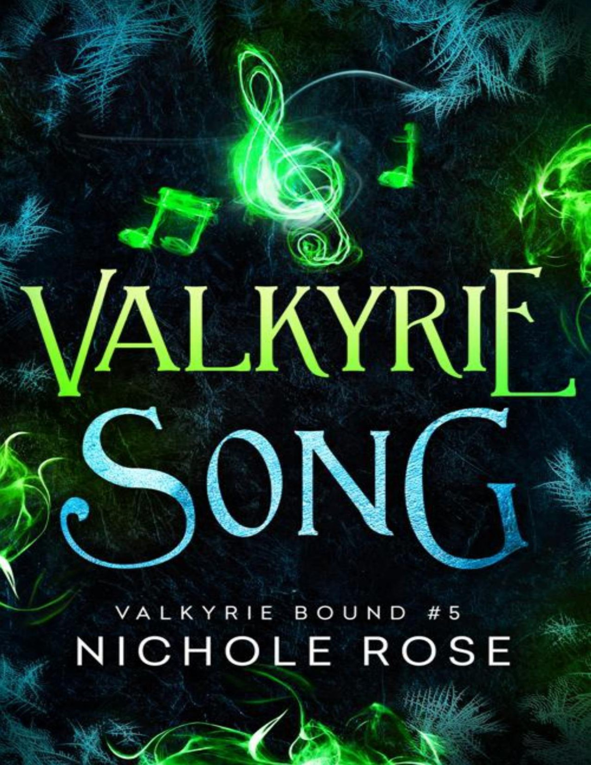 Valkyrie Song Nichole Rose