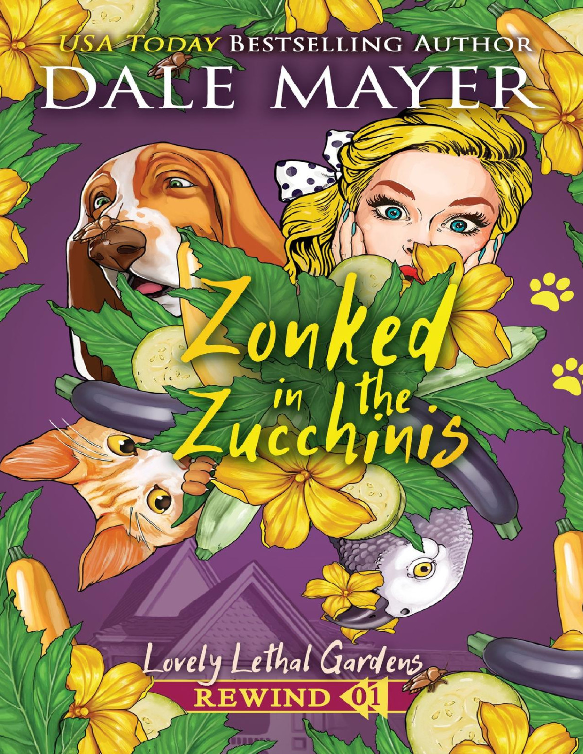 Zonked In The Zucchinis Dale Mayer