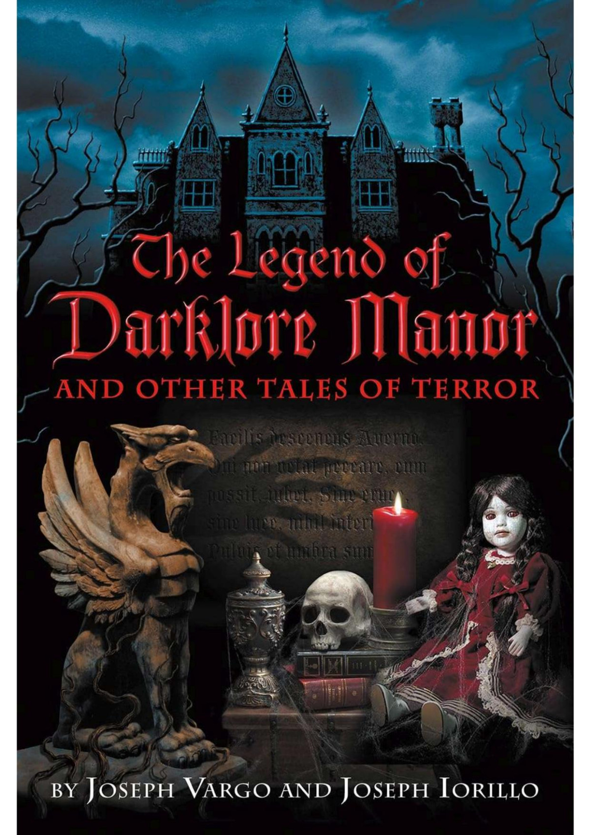 The Legend Of Darklore Manor And Other Tales Of Terror Vargo