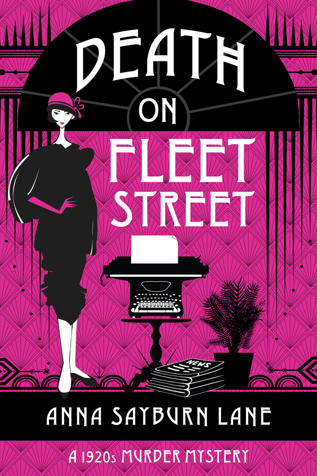 Death On Fleet Street A 1920s Murder Mystery Anna Sayburn Lane