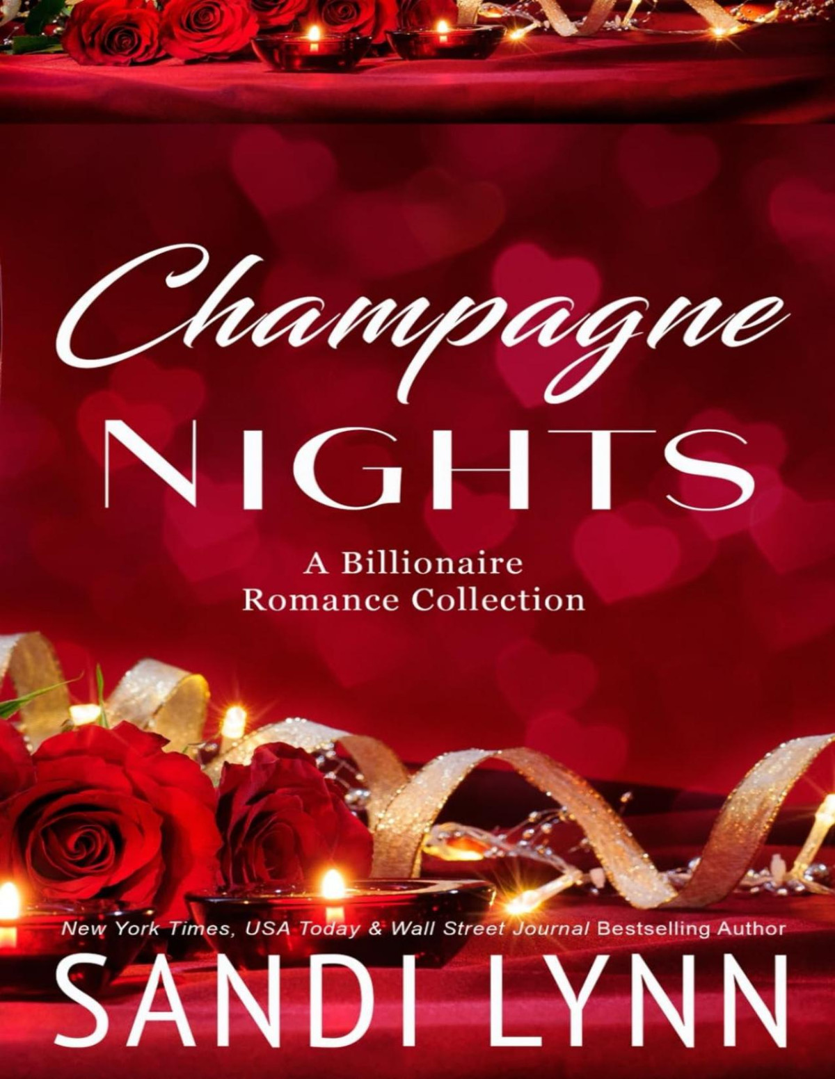 Champagne Nights Billionaire Romance Collection Sandi Lynn