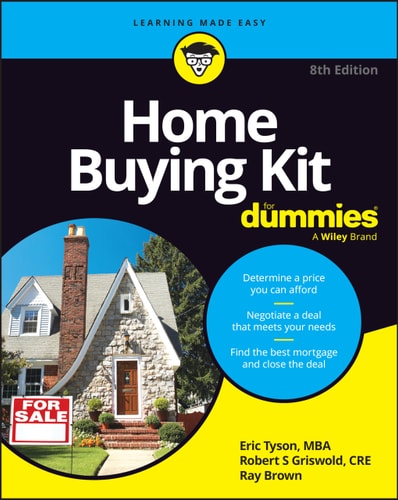 Home Buying Kit For Dummies 8th Eric Tyson Ray Brown Robert S Griswold