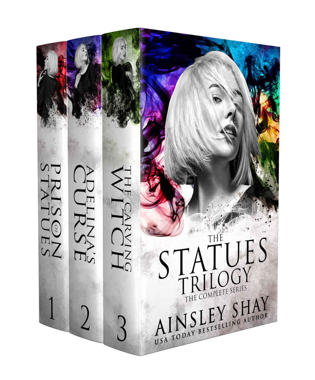 The Statues Trilogy The Complete Series Ainsley Shay
