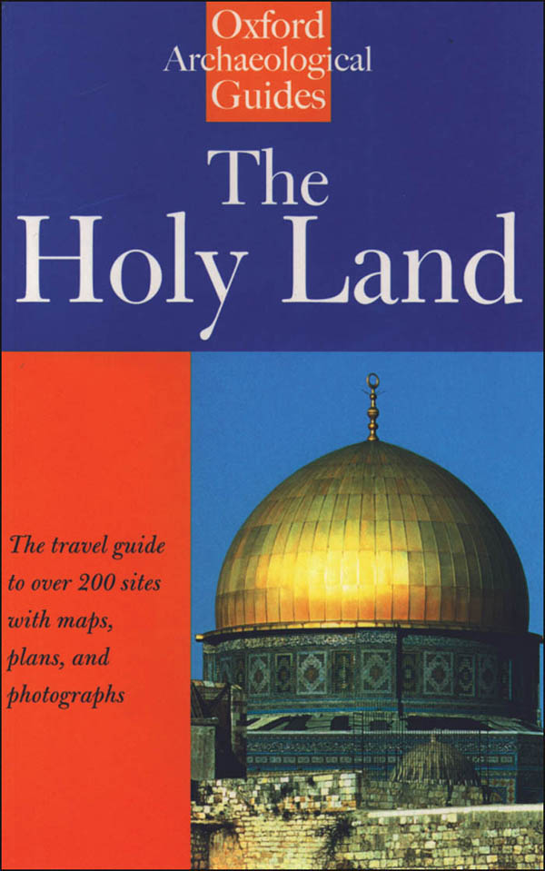 The Holy Land Oxford Archaeological Guides Jerome Murphyoconnor