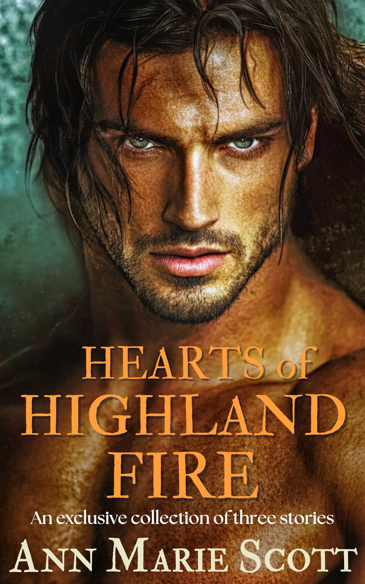 Hearts Of Highland Fire A Steamy Scottish Medieval Historical Romance Collection Ann Marie Scott