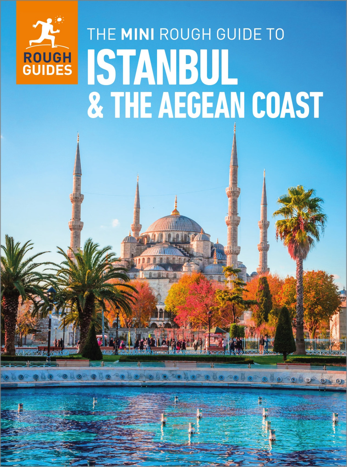 Mini Rough Guides Istanbul And The Aegean Coast Rough Guides