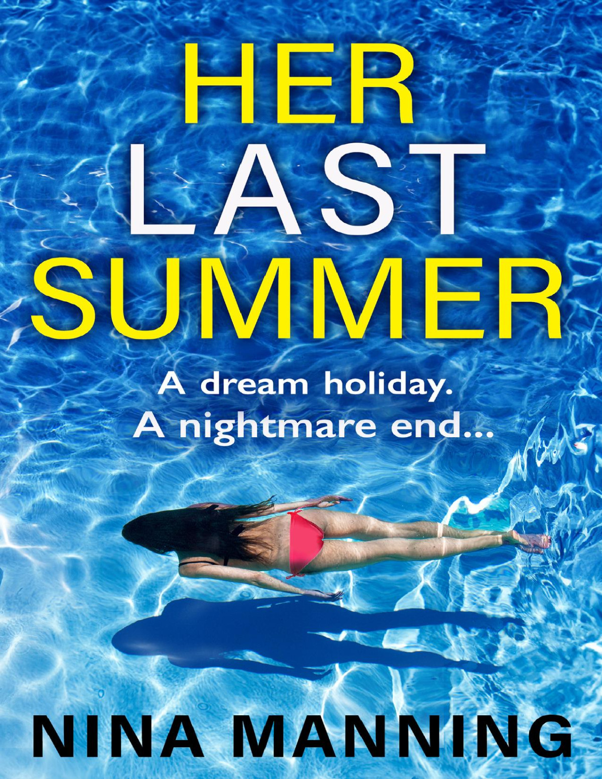 Her Last Summer Nina Manning