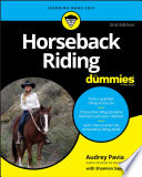 Horseback Riding For Dummies Audrey Pavia