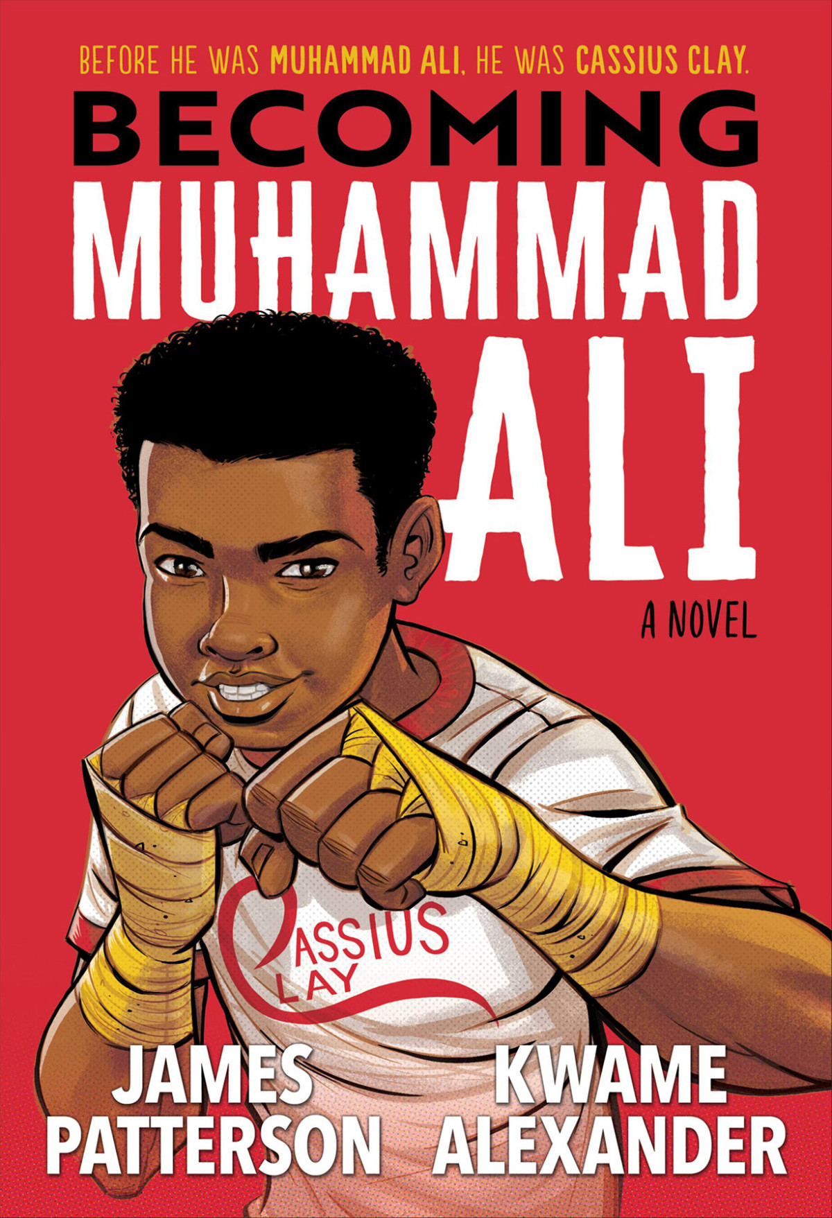 Becoming Muhammad Ali James Patterson