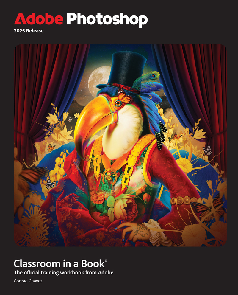 Adobe Photoshop Classroom In A Book 2025 Release Conrad Chavez