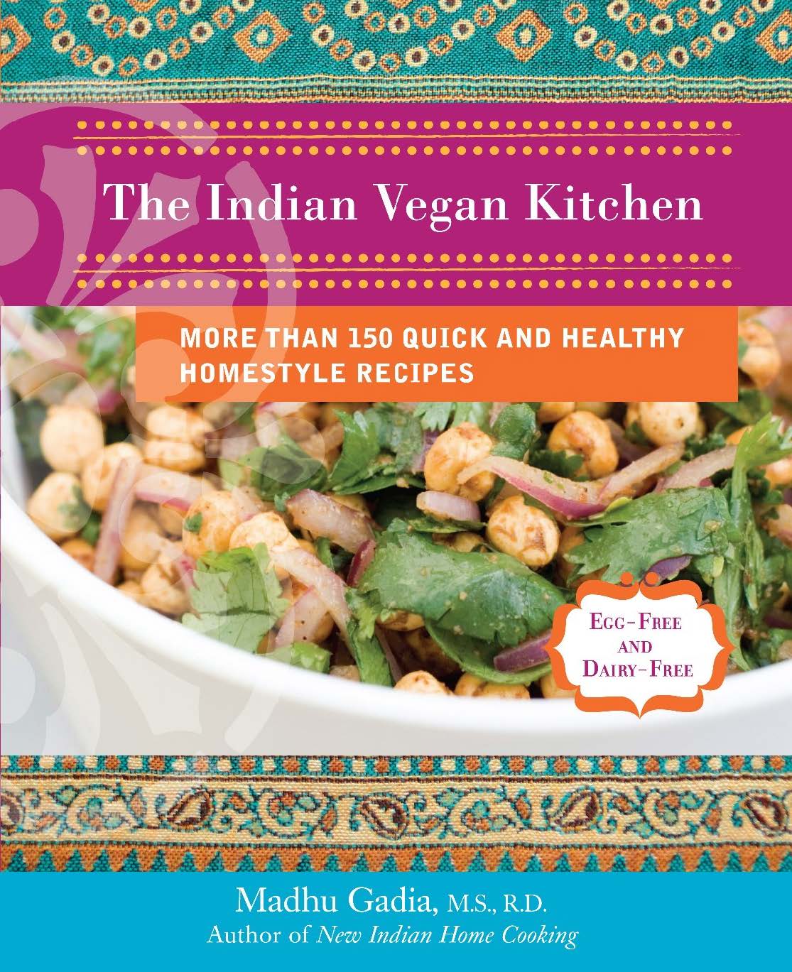 The Indian Vegan Kitchen Madhu Gadia