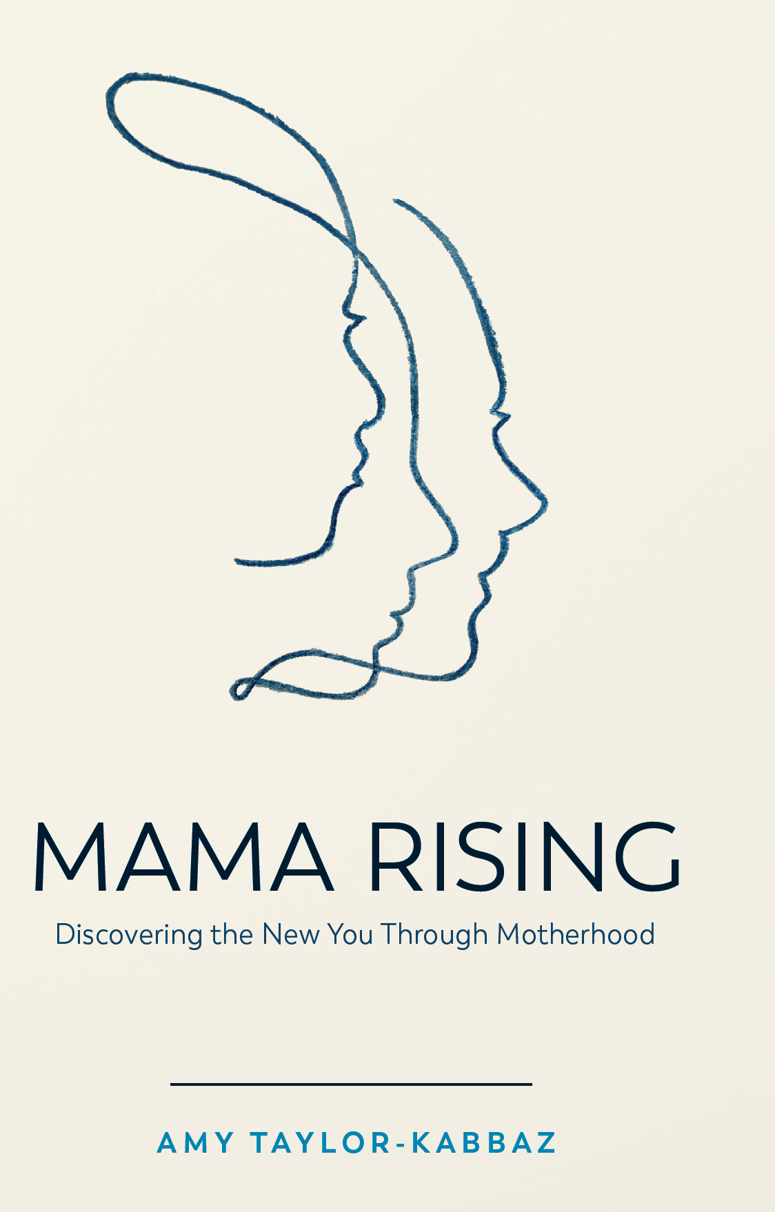 Mama Rising Amy Taylorkabbaz
