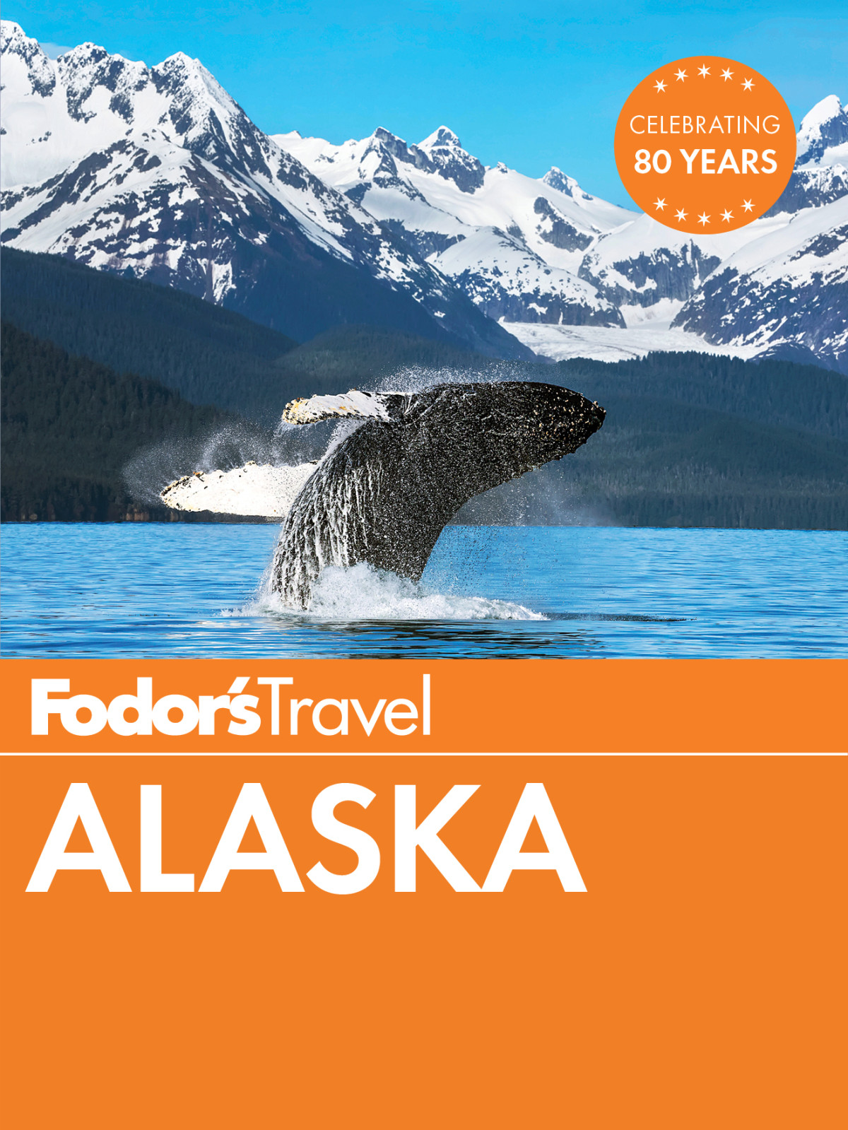 Fodors Alaska Fodors Travel