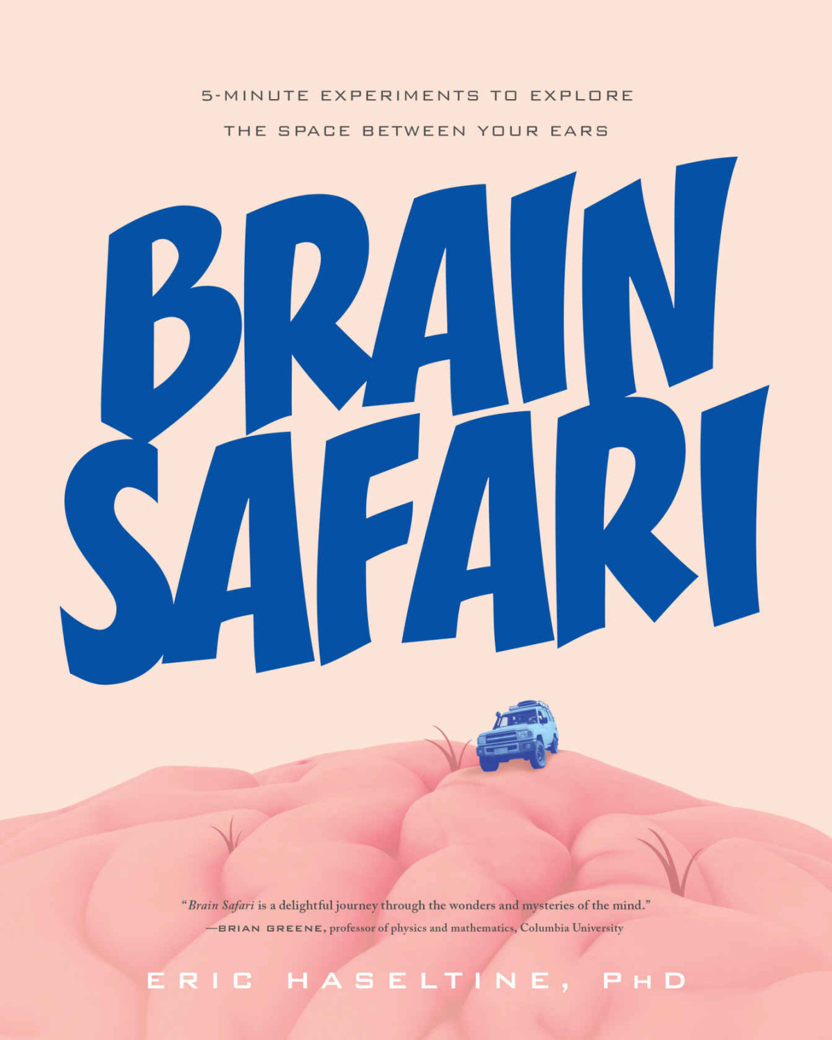 Brain Safari Haseltine Eric