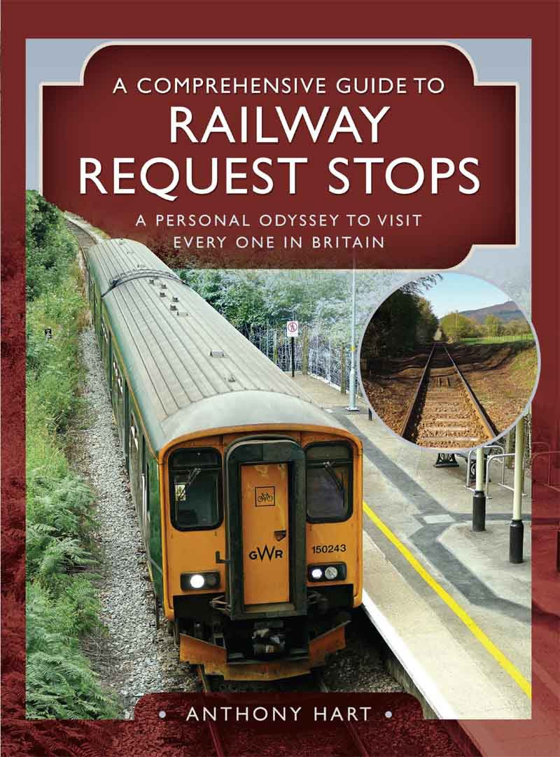 A Comprehensive Guide To Railway Request Stops Anthony Hart