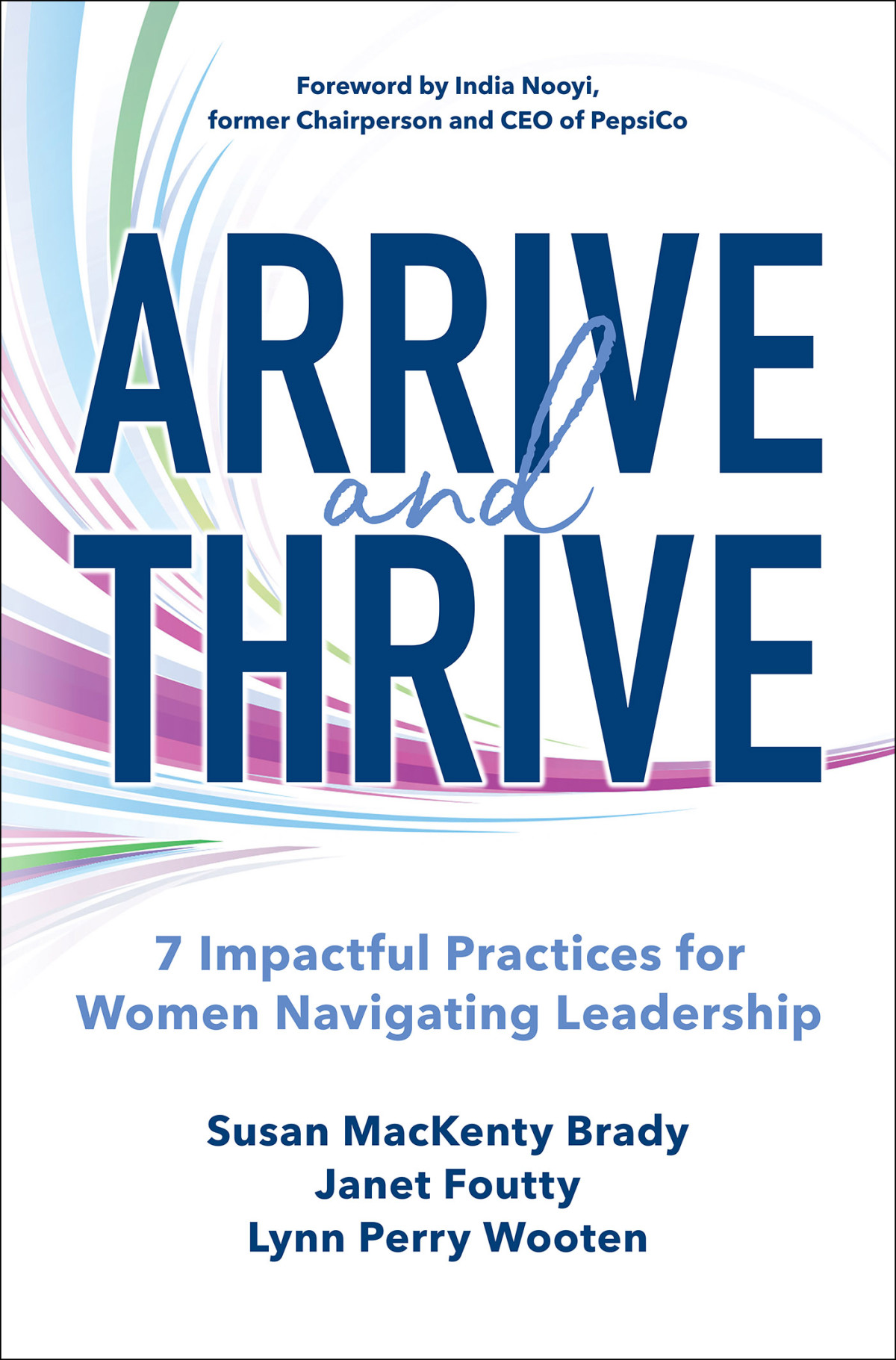 Arrive And Thrive Susan Mackenty Brady