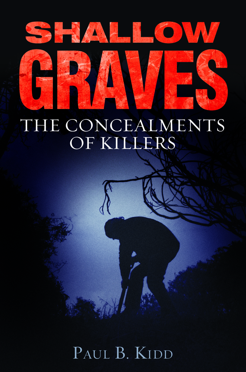 Shallow Graves Paul B Kidd