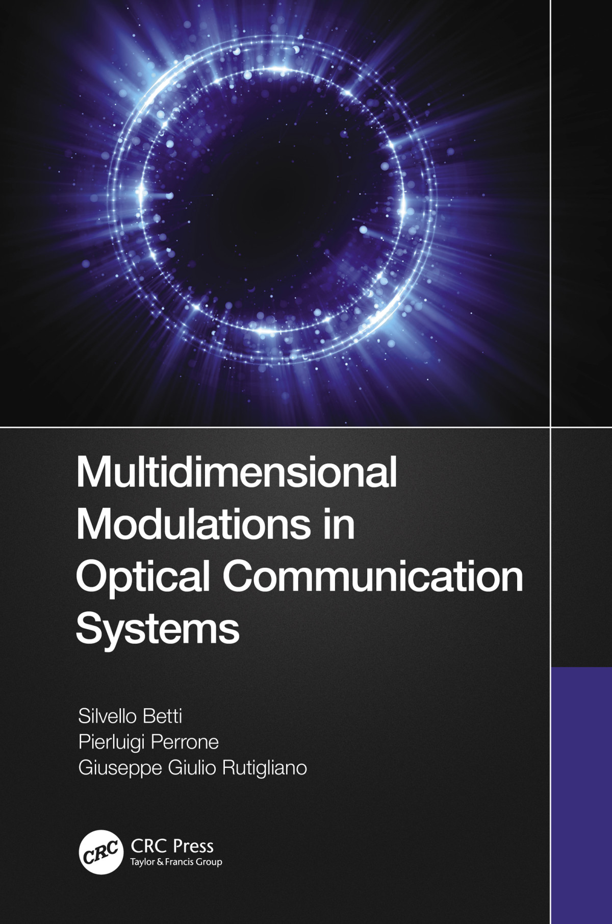 Multidimensional Modulations In Optical Communication Systems Silvello Betti Pierluigi Perrone Giuseppe Giulio Rutigliano