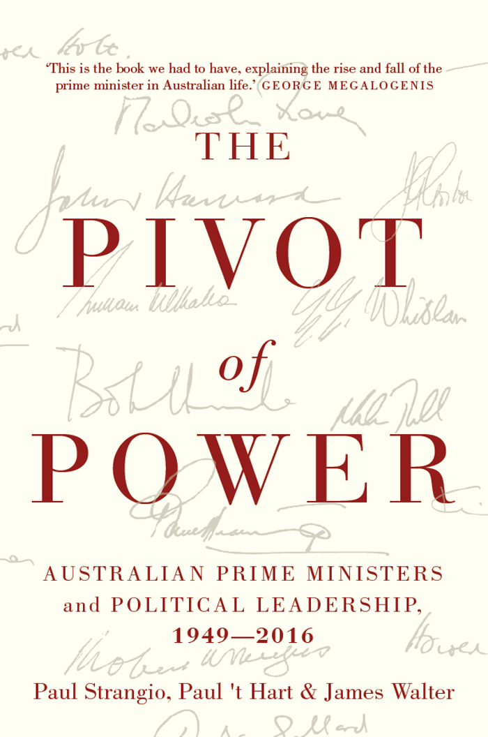 The Pivot Of Power Paul Strangio Paul T Hart James Walter