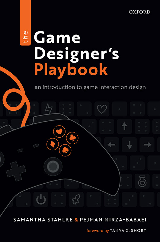 The Game Designers Playbook Stahlke Samanthamirzababaei Pejman