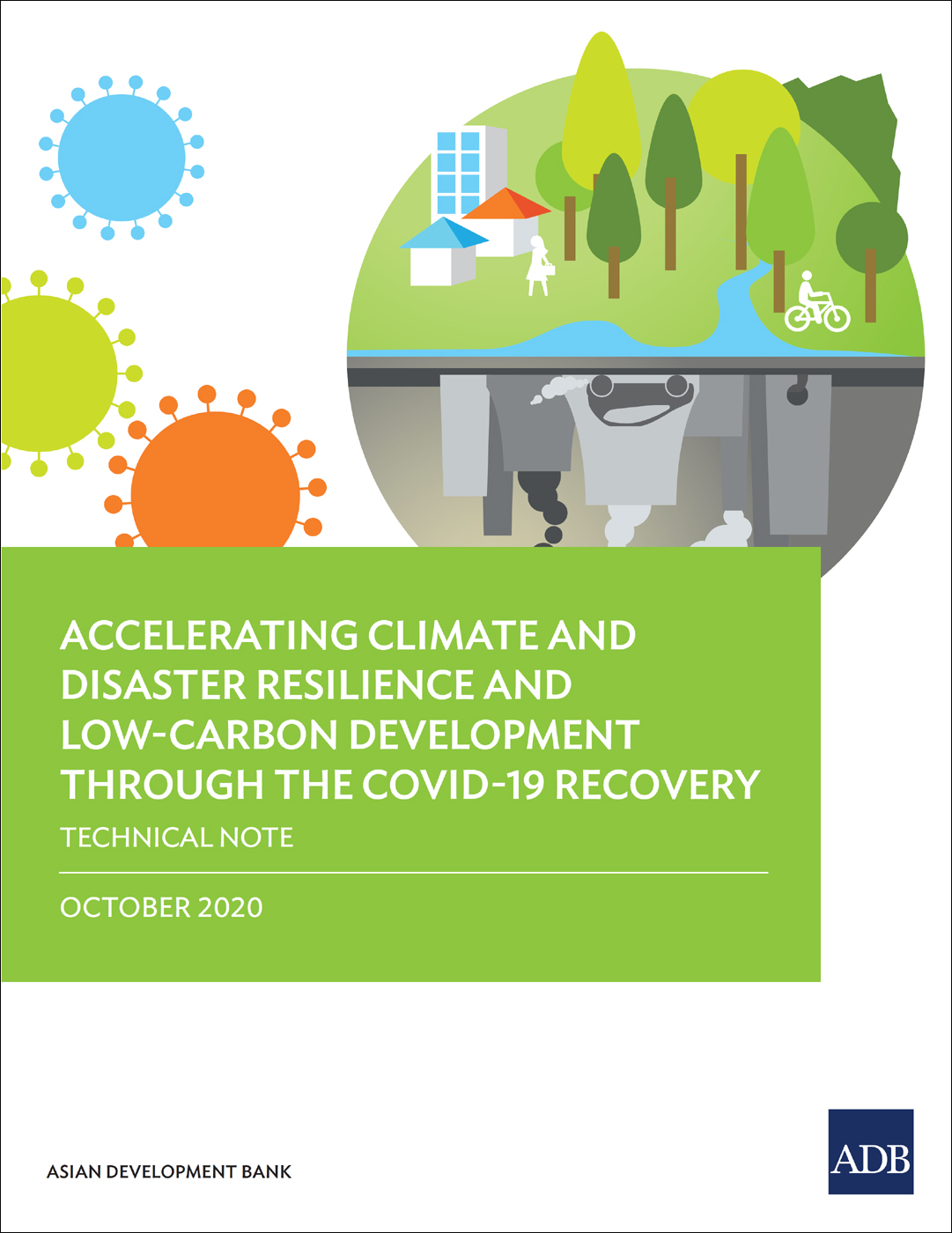 Accelerating Climate And Disaster Resilience And Lowcarbon Development Through The Covid19 Recovery Unknown