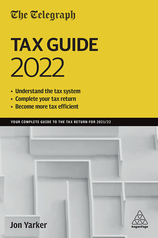 The Telegraph Tax Guide 2022 Yarker Jon