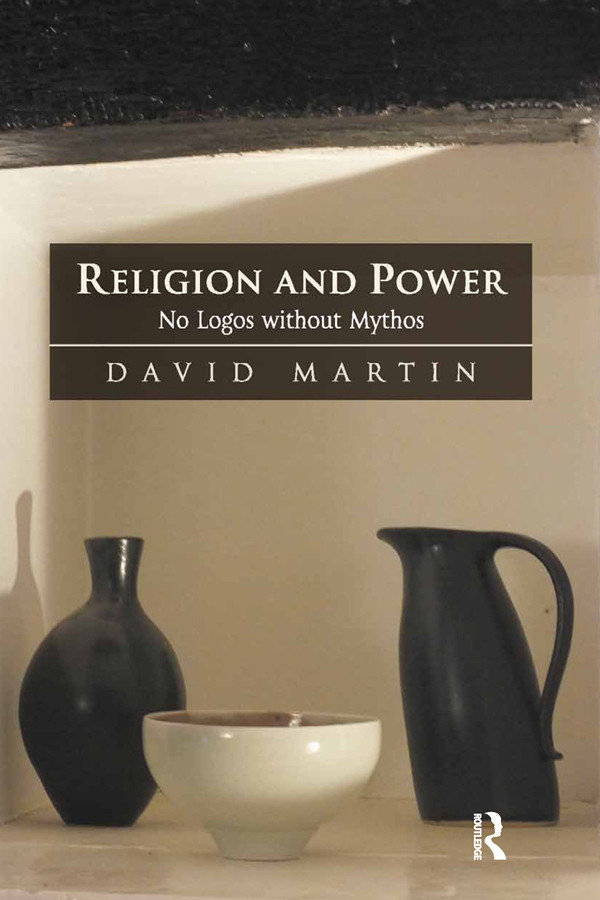 Religion And Power Martin David