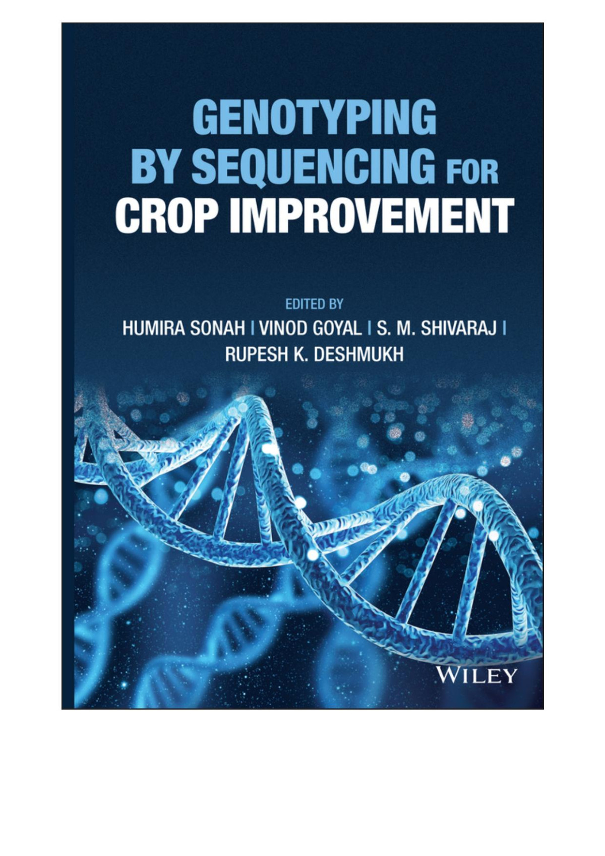 Genotyping By Sequencing For Crop Improvement Sonah Humiragoyal