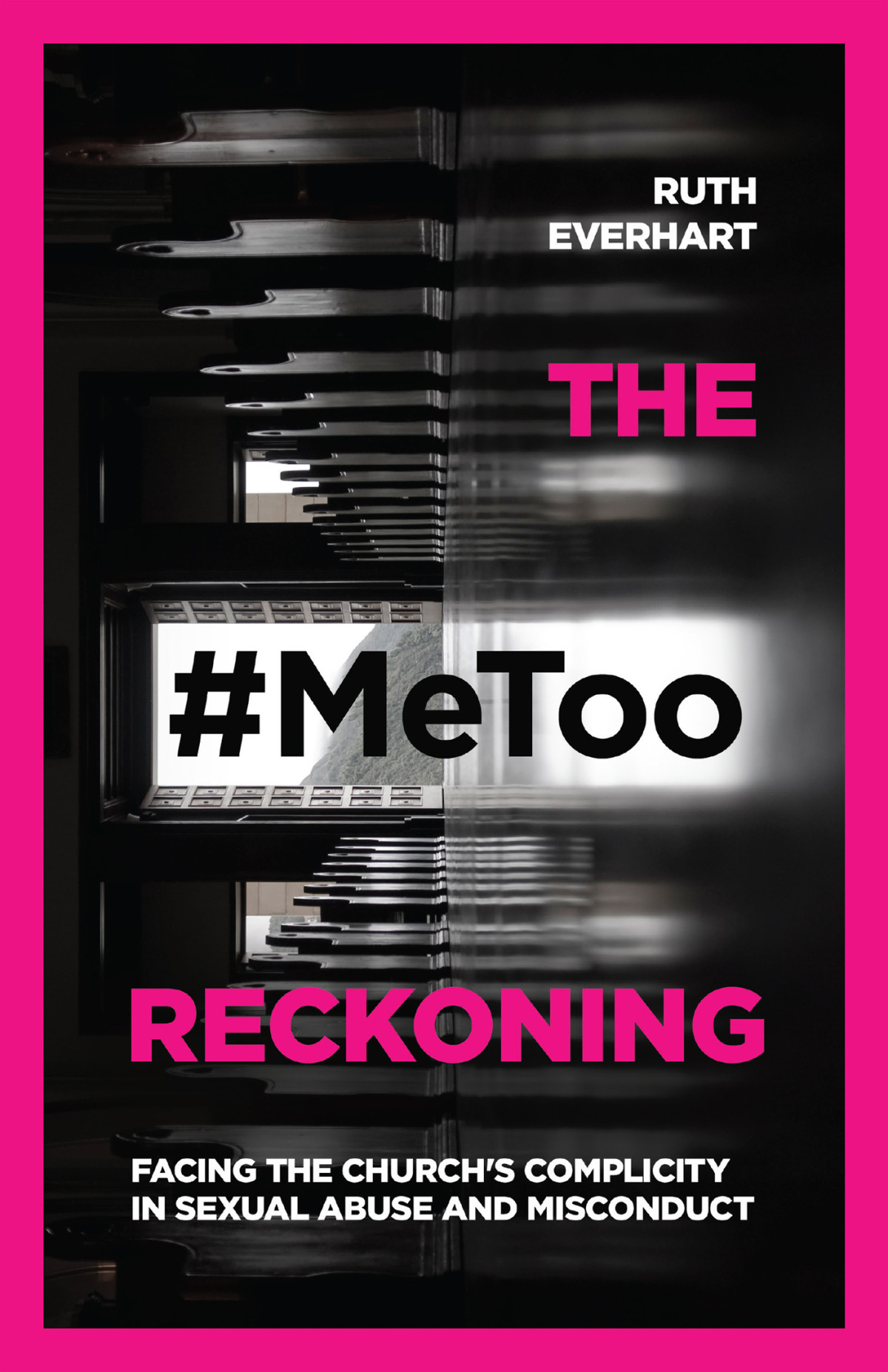 The Metoo Reckoning Ruth Everhart