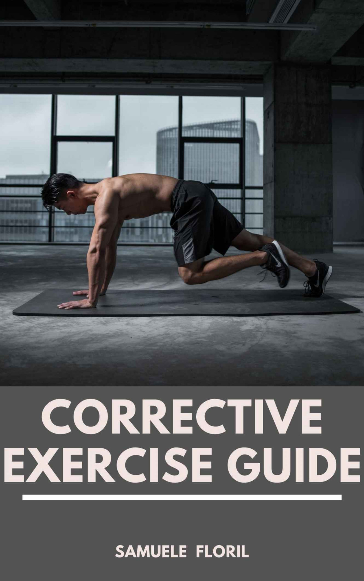 Corrective Exercise Guide Samuele Floril