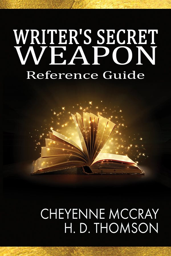 Writers Secret Weapon Cheyenne Mccray H D Thomson