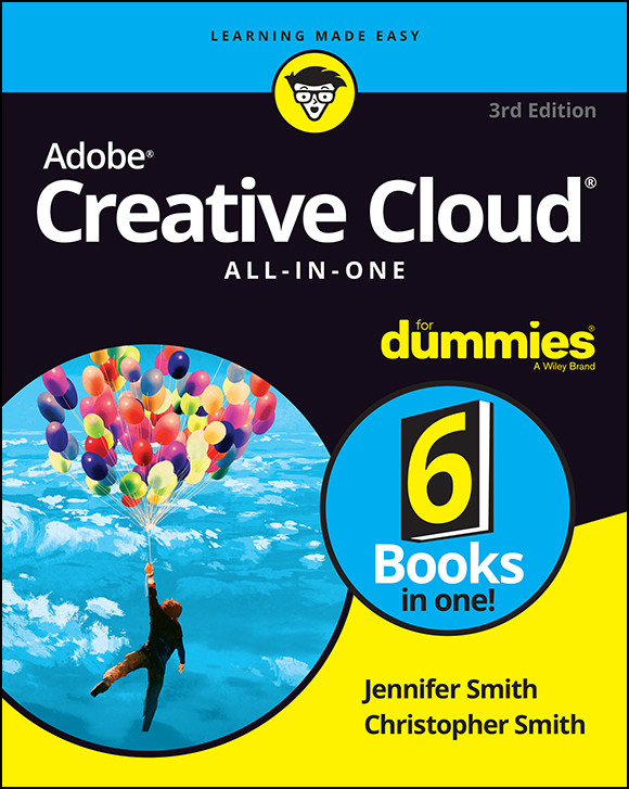 Adobe Creative Cloud Allinone For Dummies Jennifer Smith Christopher Smith