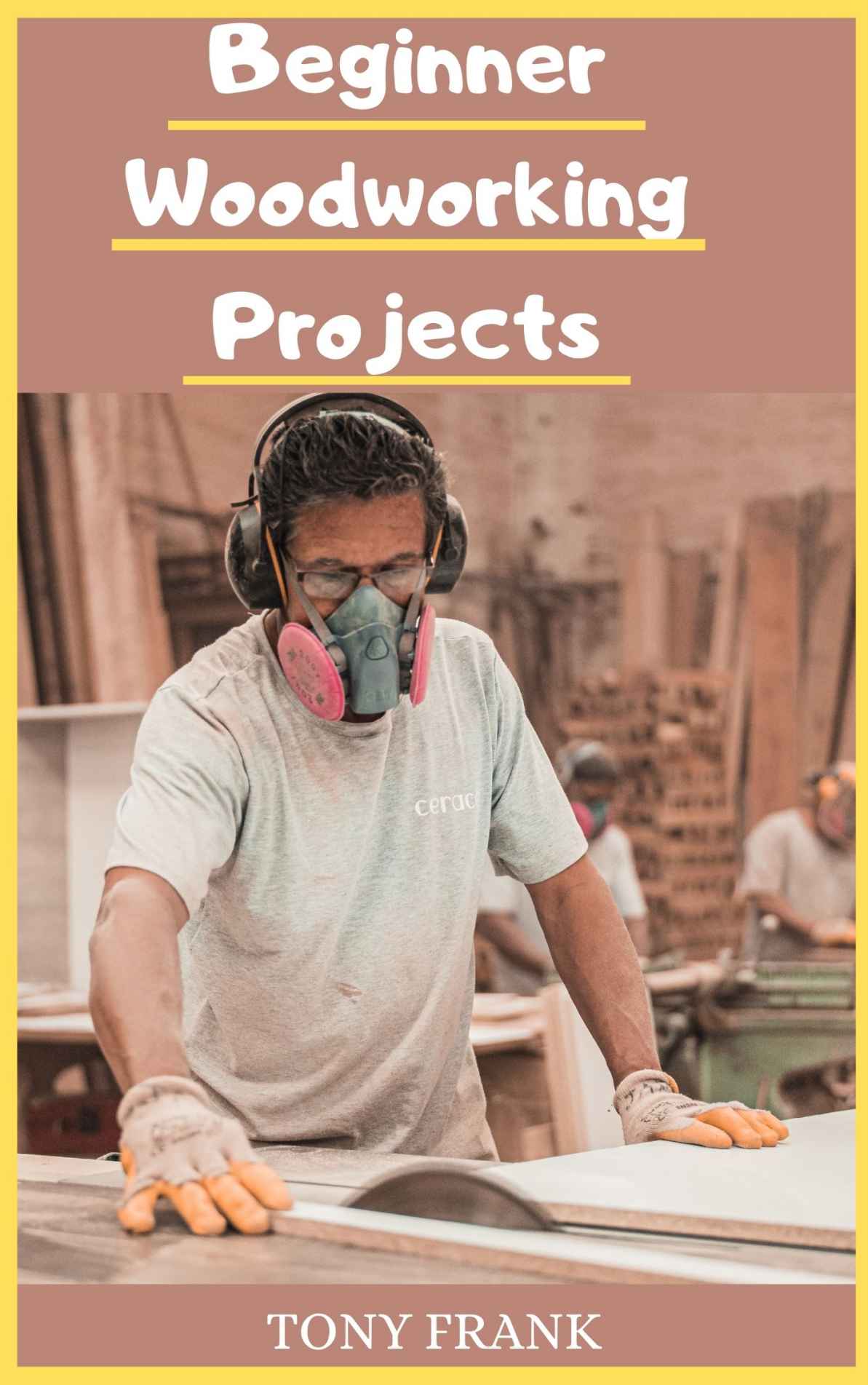 Beginner Woodworking Projects Easy Woodworking Ideas Toney Oris