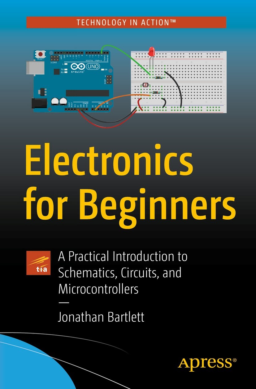Electronics For Beginners Jonathan Bartlett