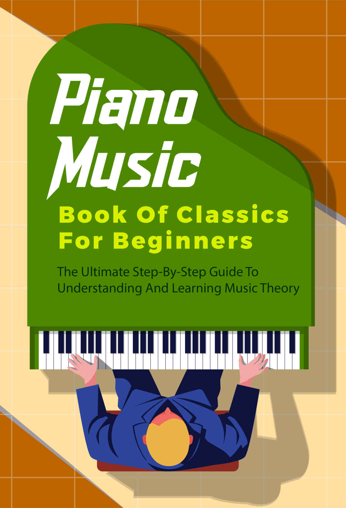 Piano Music Book Of Classics For Beginners The Ultimate Stepbystep Guide To Understanding And Learning Music Theory Piano Book For Adult Francisco Riddley