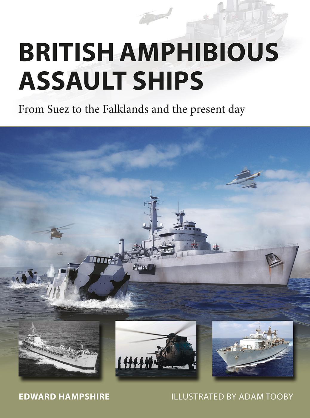 British Amphibious Assault Ships Edward Hampshire Adam Tooby