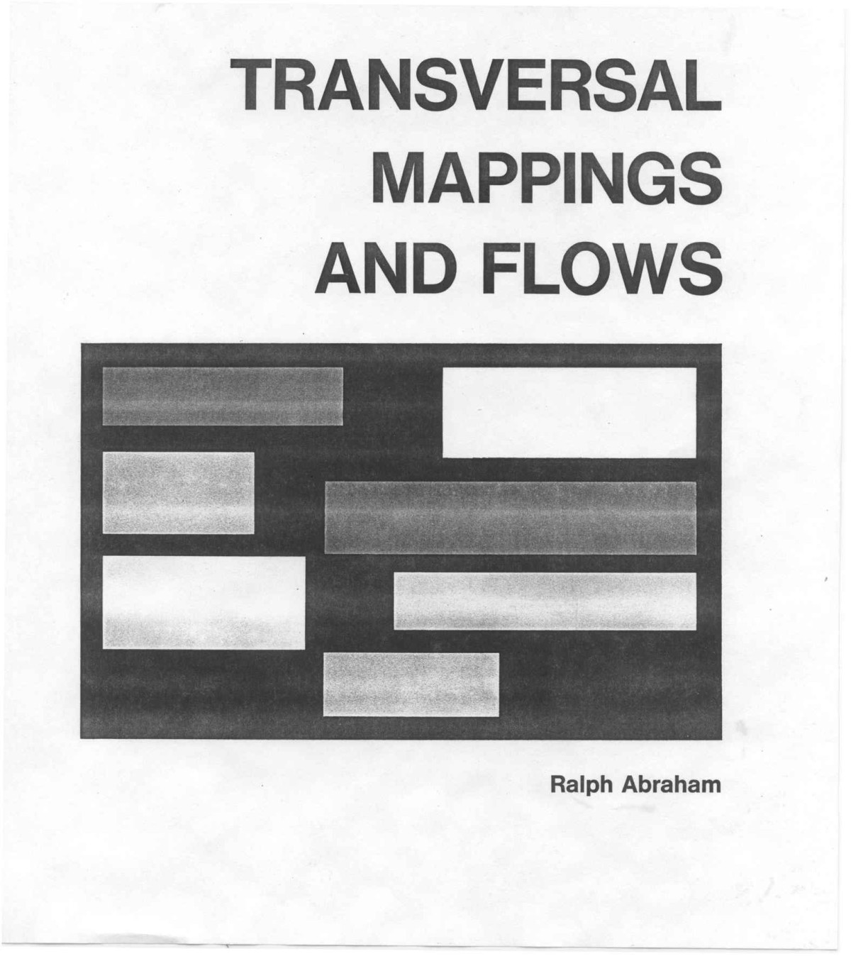 Transversal Mappings And Flows Ralph Abraham Joel Robbin