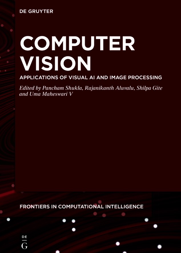 Computer Vision Pancham Shukla Rajanikanth Aluvalu Shilpa Gite