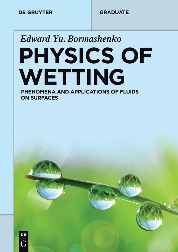 Physics Of Wetting Edward Yu Bormashenko