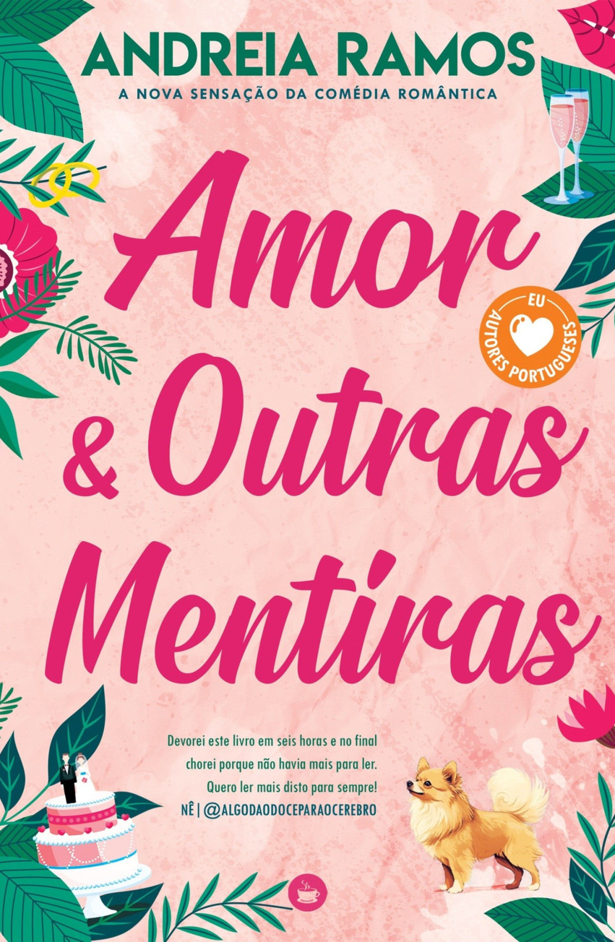 Amor Outras Mentiras Andreia Ramos