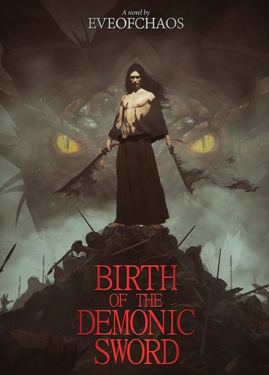 Birth Of The Demonic Sword Eveofchaos
